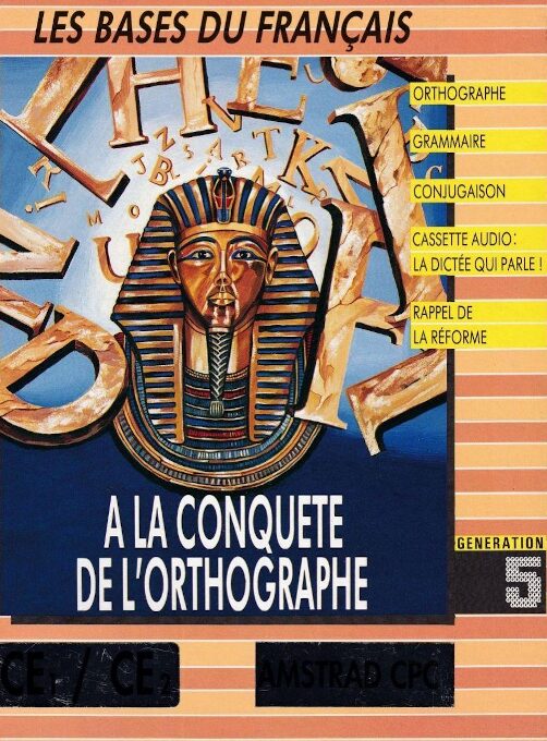 A la Conquête De l'Orthographe