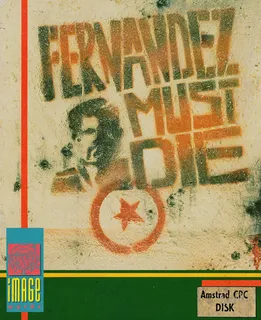 Fernandez Must Die