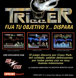 Trigger - Dos