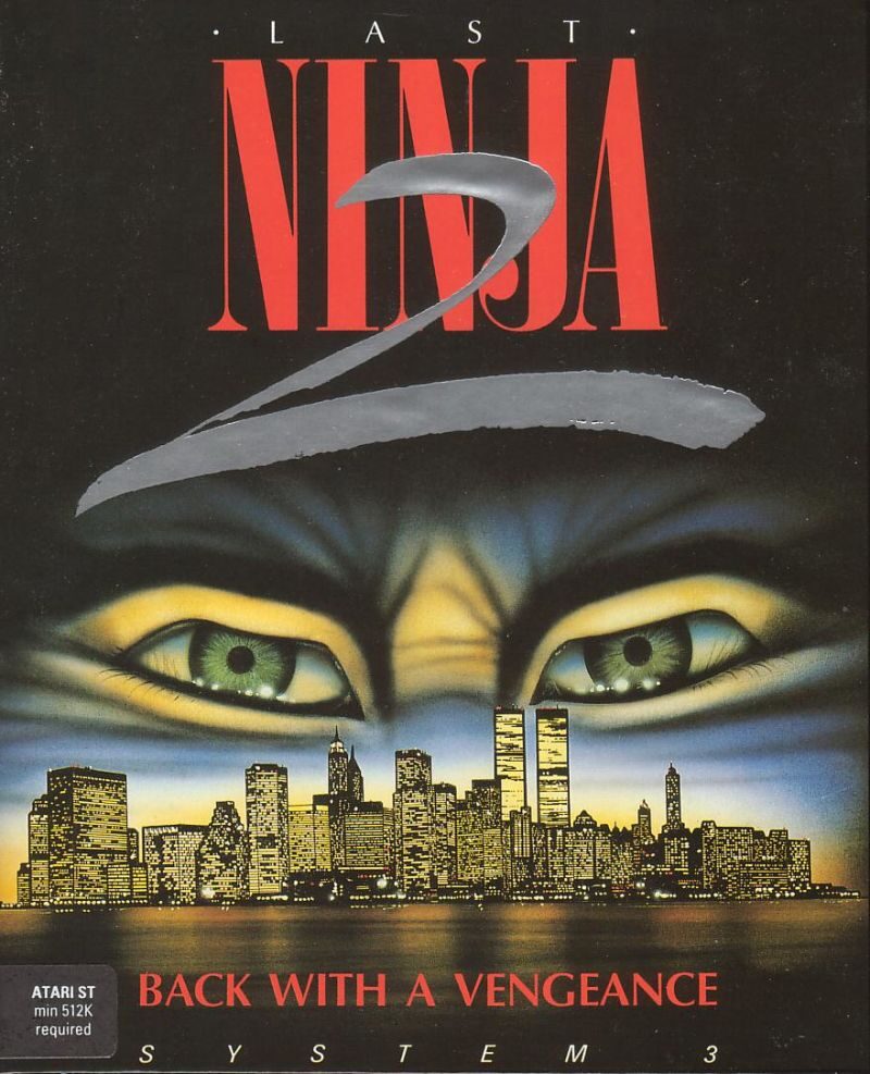 Last Ninja 2 - Back with a Vengeance