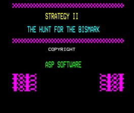 Strategy 2 - Hunt for the Bismark