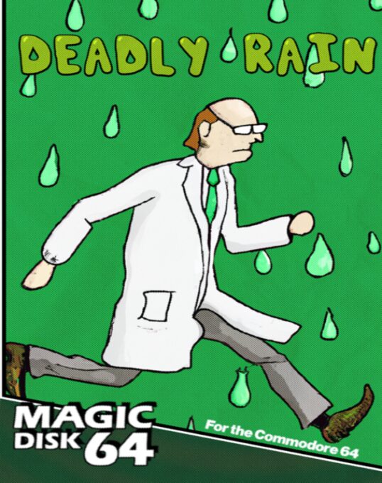 Deadly Rain