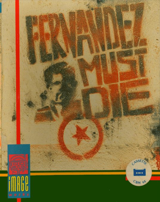 Fernandez Must Die