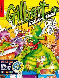 Gilbert - Escape From Drill