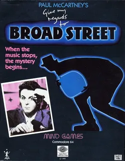 Give my Regards to Broad Street