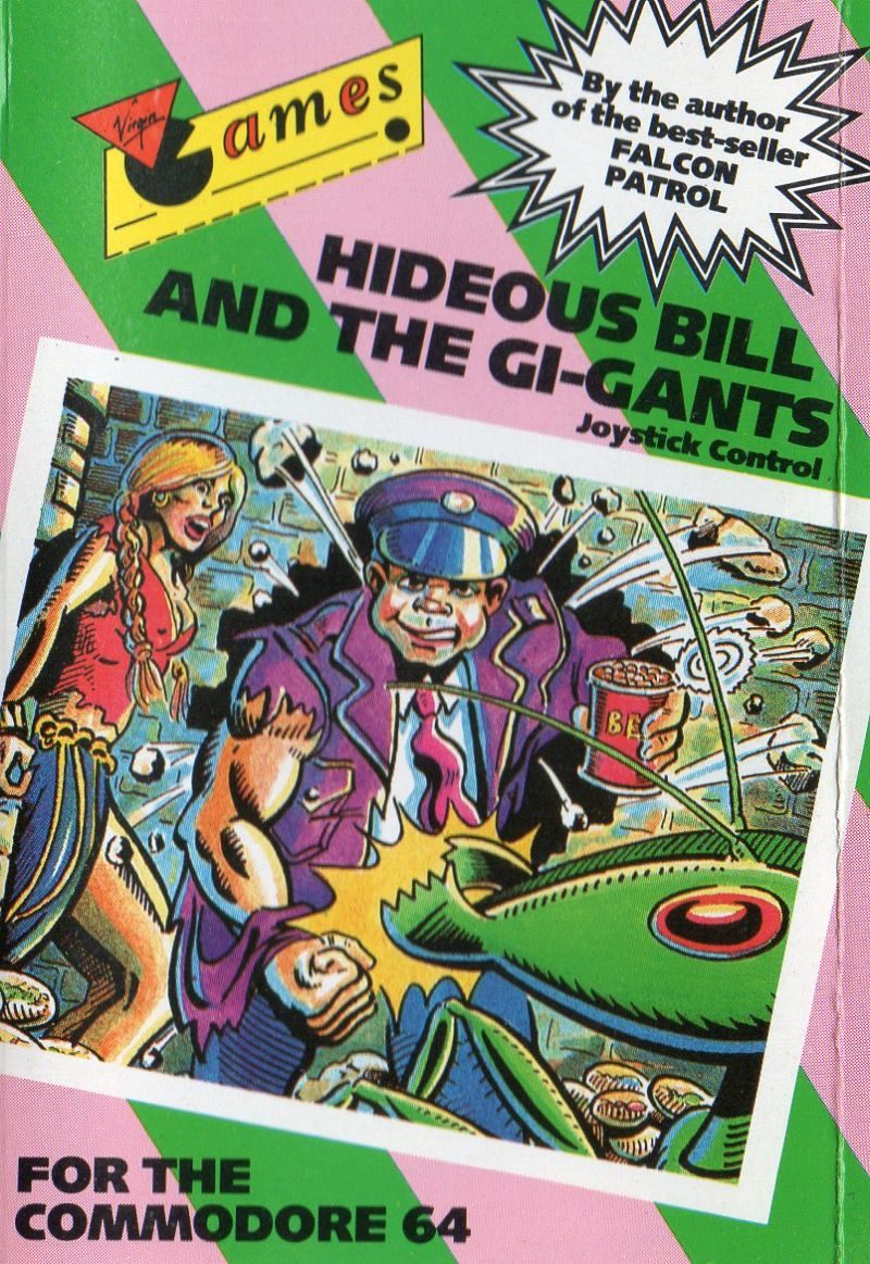 Hideous Bill And The Gi-gants