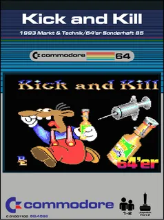 Kick and Kill