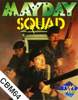 Mayday Squad