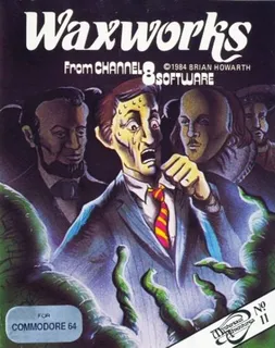 Waxworks