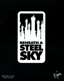 Beneath a Steel Sky