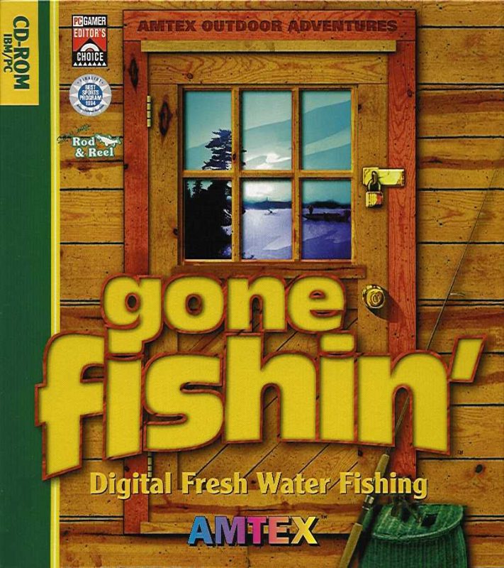 Gone Fishin'
