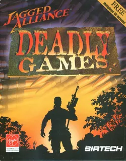Jagged Alliance : Deadly Games