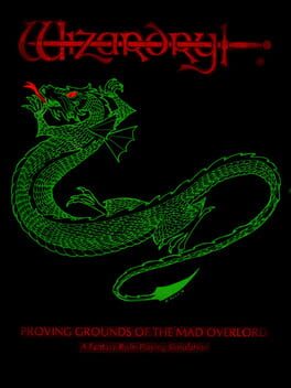 Wizardry : Proving Grounds of the Mad Overlord