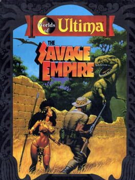 Worlds of Ultima : The Savage Empire