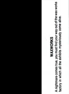 Waxworks - Dos