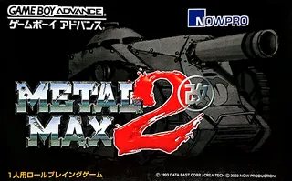 Metal Max 2 Kai