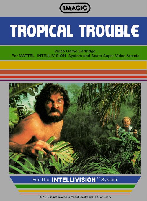 Tropical Trouble
