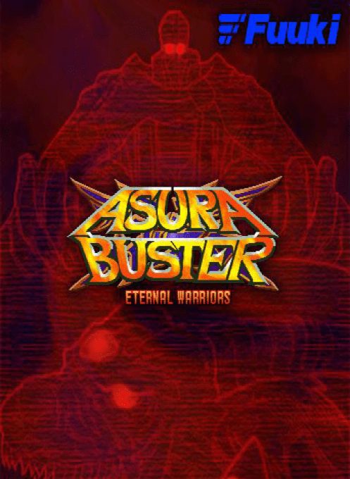 Asura Buster - Eternal Warriors