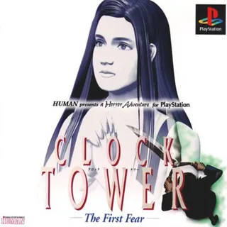 Clock Tower - The First Fear