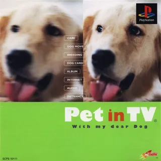 Pet In Tv - With My Dear Dog