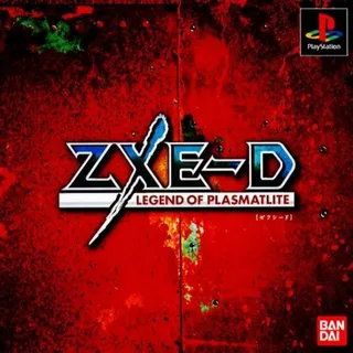 Zxe-d - Legend Of Plasmatlite