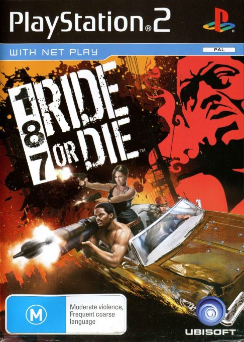 187 : Ride or Die