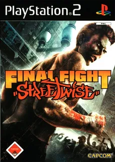 Final Fight : Streetwise