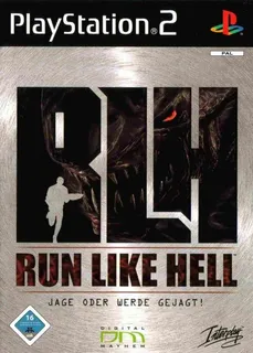 RLH : Run Like Hell