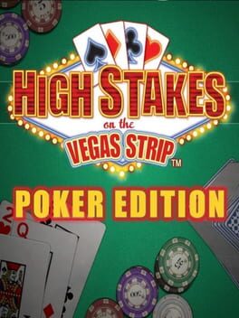 High Stakes - Poker Edition