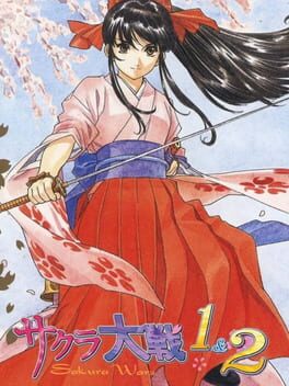 Sakura Taisen 1 and 2