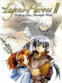 The Legend of Heroes II : Prophecy of the Moonlight Witch