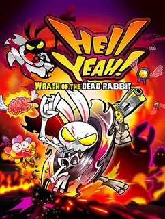 Hell Yeah!: Wrath of the Dead Rabbit