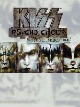 KISS: Psycho Circus - The Nightmare Child