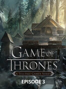 Game of Thrones - Episode 3 - The Sword in the Darkness