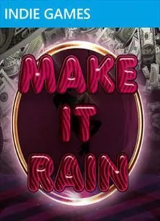 Make It Rain
